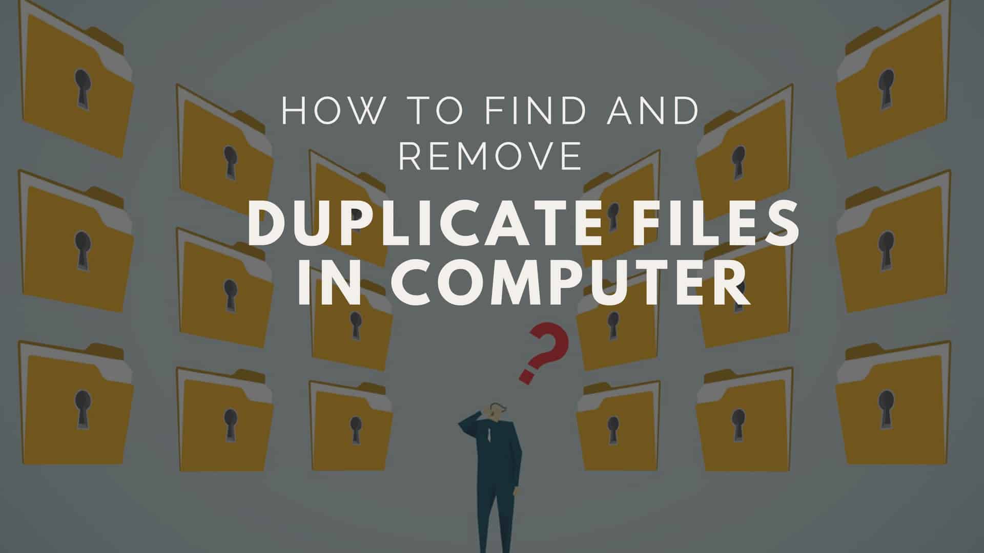 Best Duplicate File Finder for Windows & Mac