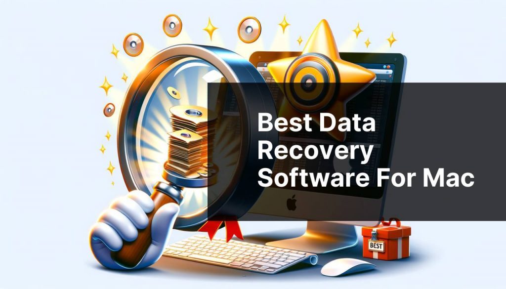 Best Data Recovery Software for Mac